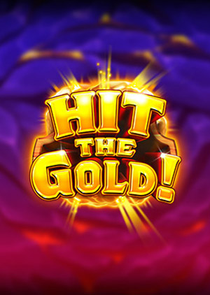 Hit the Gold